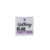 Etiquette tissée - Nothing else matters