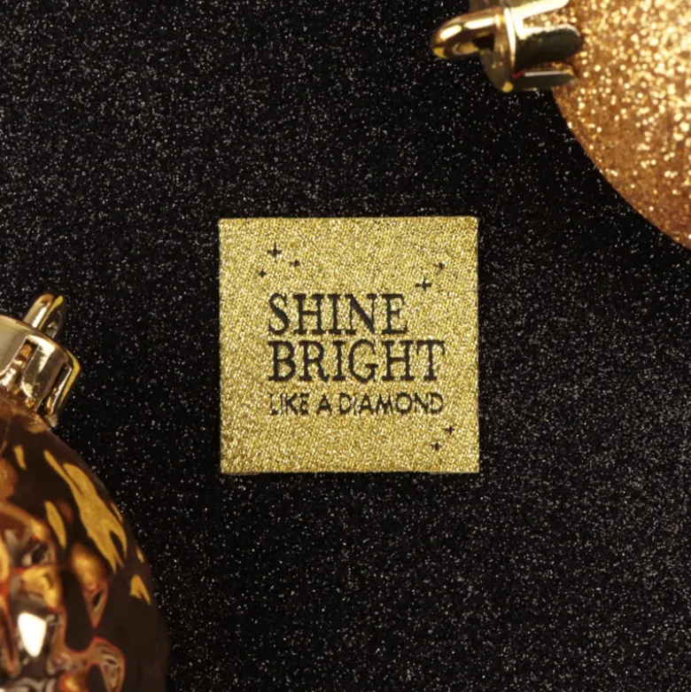 Etiquette tissée - Shine Bright like a Diamond