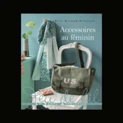 Livre Accessoires au Féminin - Elsa Giraud-Virissel