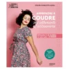 Livre Apprendre à coudre ses vêtements et accessoires