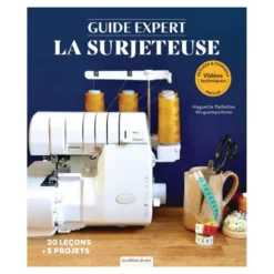 Livre : Devenir expert - La surjeteuse