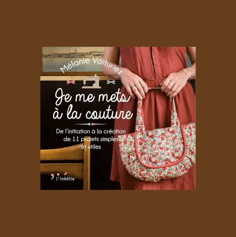 Livre Je me mets à la couture - Mélanie Voituriez
