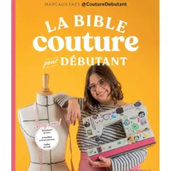 Livre La Bible couture pour débutant