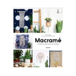 Livre Macramé ou l'art de créer avec des noeuds