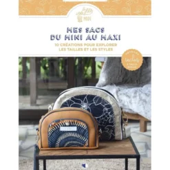Mes sacs du mini au maxi - créapassions