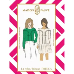 Patron blouse, robe Tribeca - Maison Fauve
